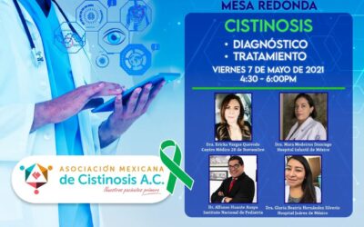 Mesa Redonda Virtual: Cistinosis Nefropatica: diagnóstico y tratamiento, 7 de mayo de 2021